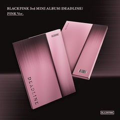 BLACKPINK - Mini Album Vol.3 - DEADLINE