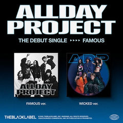 ALLDAY PROJECT - FAMOUS (DEBUT SINGLE ALBUM) Cover 