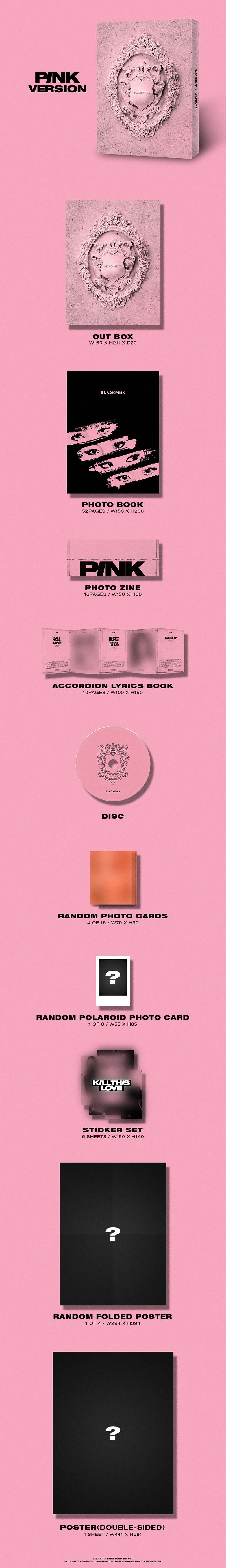 BLACKPINK - KILL THIS LOVE Pink Ver. Inklusions